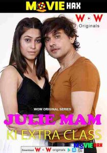 Julie Mam Ki Extra Class Episode 1 To 3 Wow Hindi