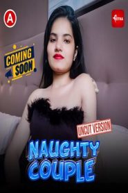 Naughty Couple Kotha Uncut Hindi