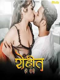 Rohit Ki Biwi Mojflix Uncut