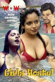 Girls Hostel WoW Episode 1 To 2 Hindi