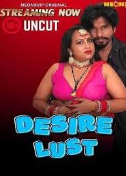 Desire Lust Neonxvip Hindi Uncut