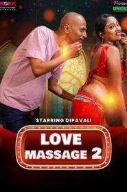 Love Massage 2 Moodx Uncut