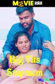 Big Tits Stepmom (2025) UnCut