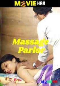 Massage Parlor (2025) WebSex Uncut