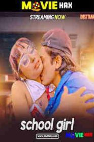 School Girl (2025) Dosttana Uncut