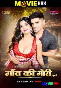 Gaon ki Gori 2026 Moodx Episode 2 Hindi